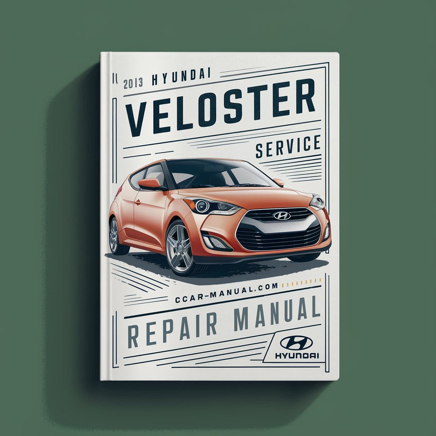 Manual de servicio y reparación del Hyundai Veloster 2013