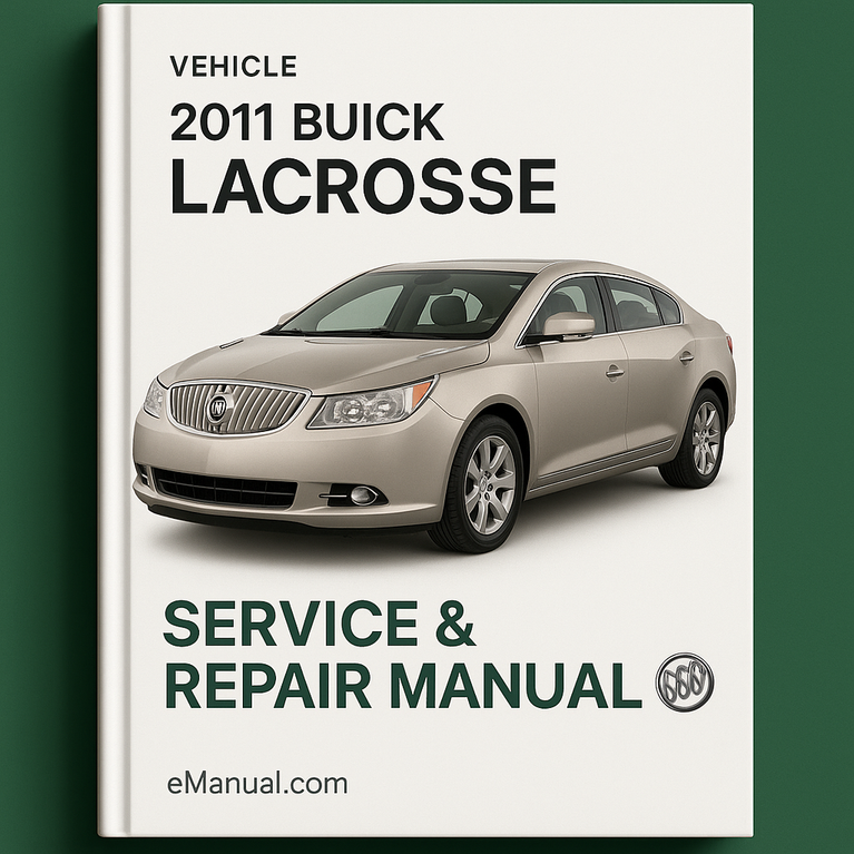 Manual de servicio y reparación de Buick Lacrosse 2011