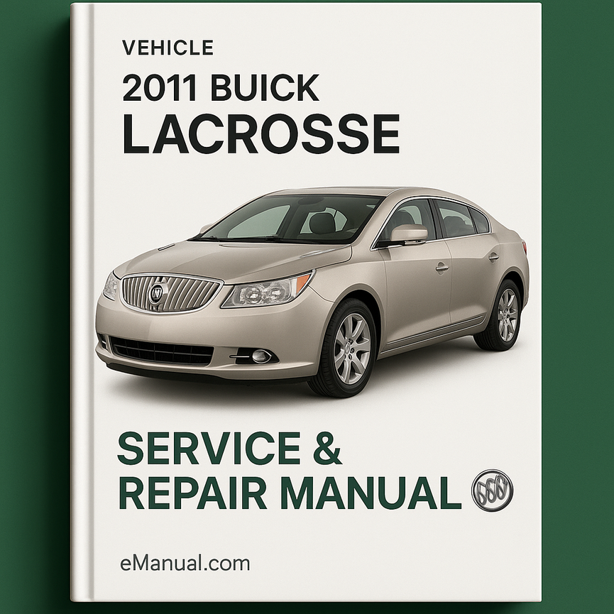 Manual de servicio y reparación de Buick Lacrosse 2011