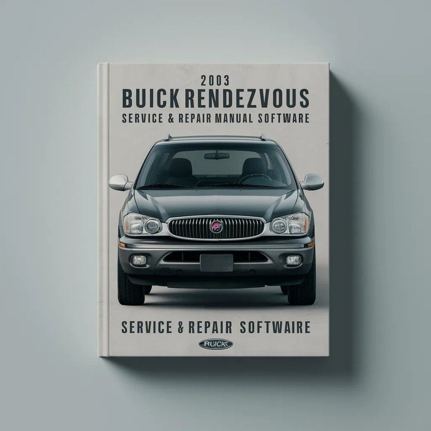 Manual de servicio y reparación de Buick Rendezvous 2003