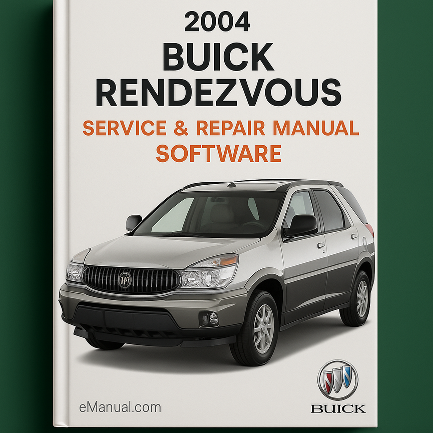 Manual de servicio y reparación de Buick Rendezvous 2004