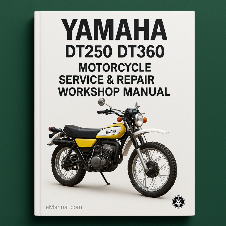 Yamaha DT250 DT360 DT 250 360 Motorcycle Service Repair Workshop Manual