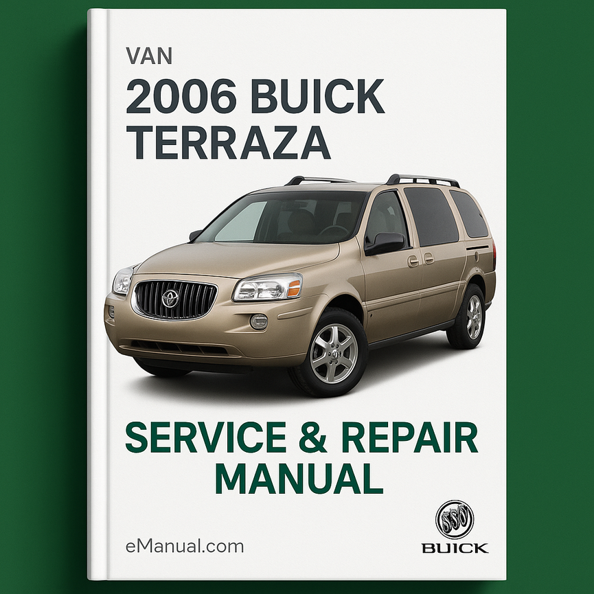 Manual de servicio y reparación de Buick Terraza 2006