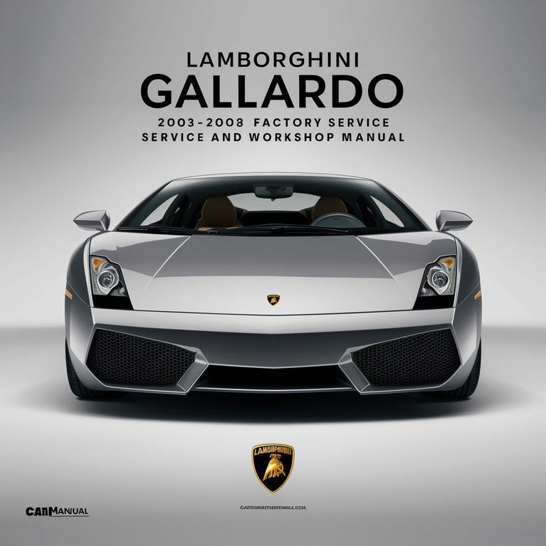 Lamborghini Gallardo 2003-2008 Werkswartungs- und Reparaturwerkstatthandbuch