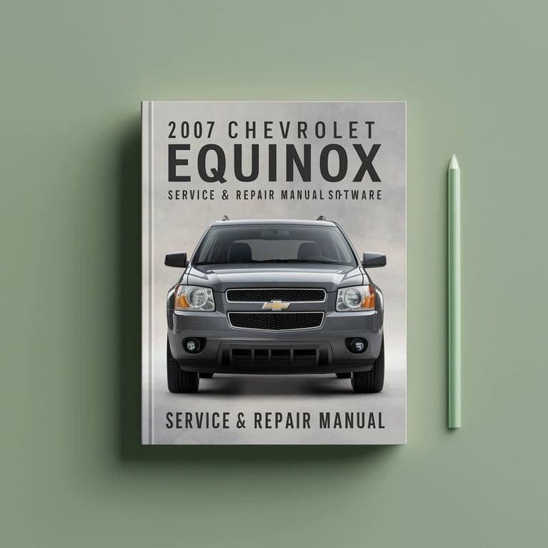 2007 Chevrolet Equinox Service- und Reparaturhandbuch-Software