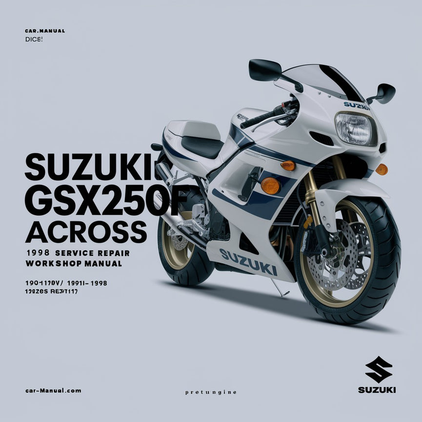 Suzuki GSX250F Across 1990-1998 Service-Reparatur-Werkstatthandbuch