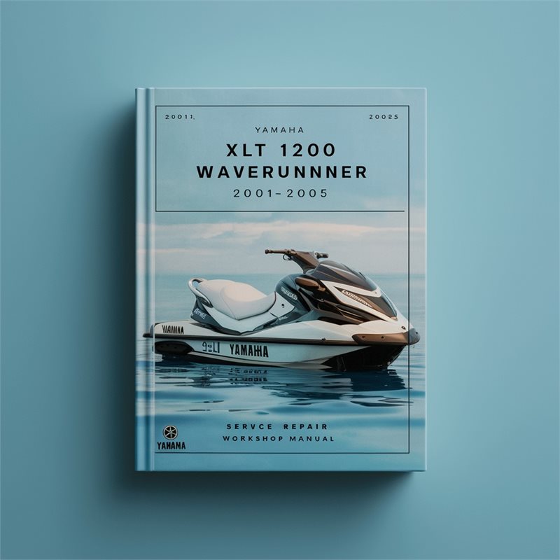 2001-2005 Yamaha XLT 1200 Waverunner - Jetski Service Repair Workshop Manual PDF