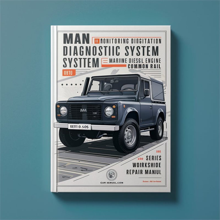 MAN Monitoring Diagnostic System Marine Diesel Engine Common Rail D28 D28V Series Service Repair Workshop Manual PDF