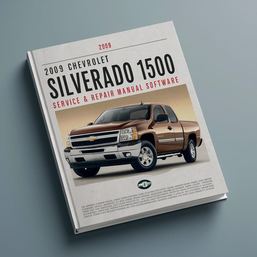 2009 Chevrolet Silverado 1500 Service & Repair Manual Software PDF Download