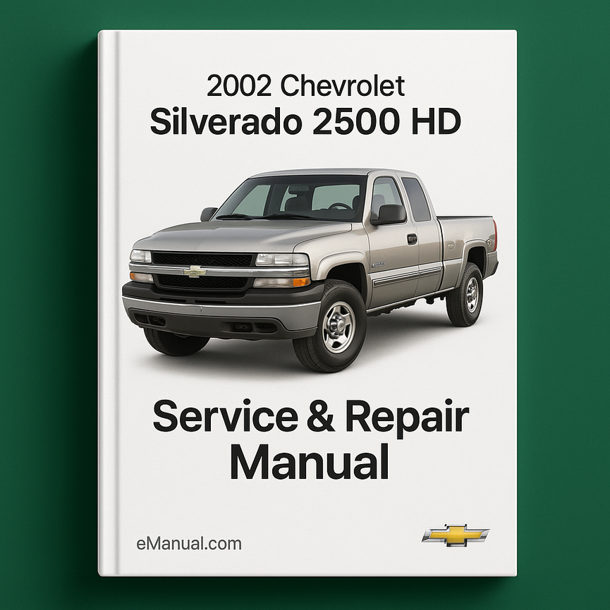 2002 Chevrolet Silverado 2500 HD Service & Repair Manual Software