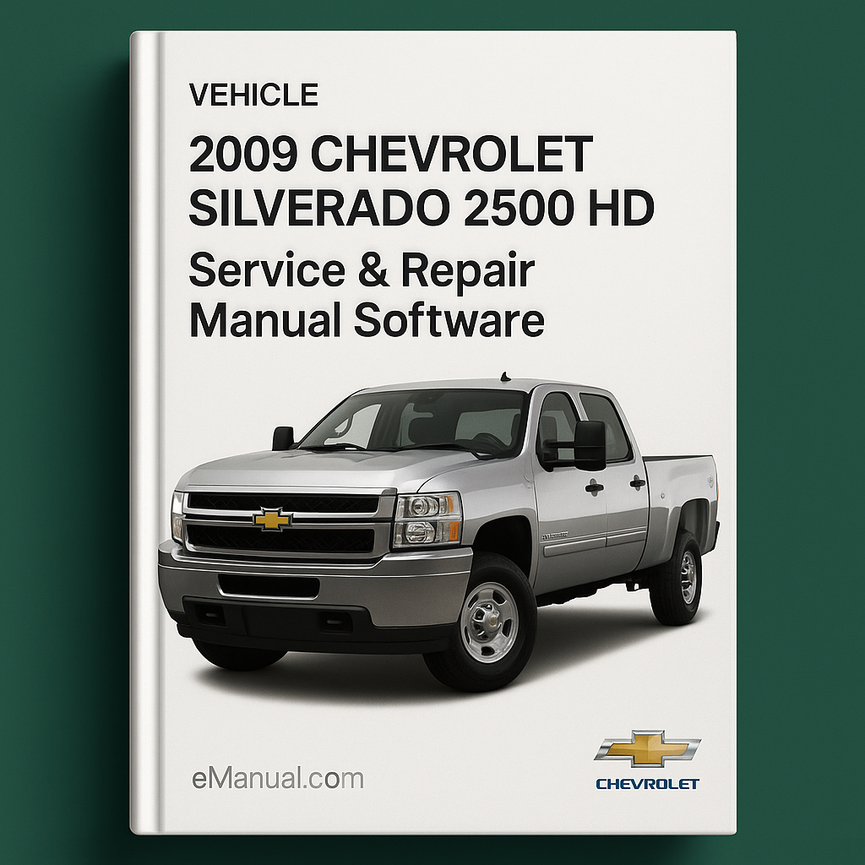 2009 Chevrolet Silverado 2500 HD Service & Repair Manual Software