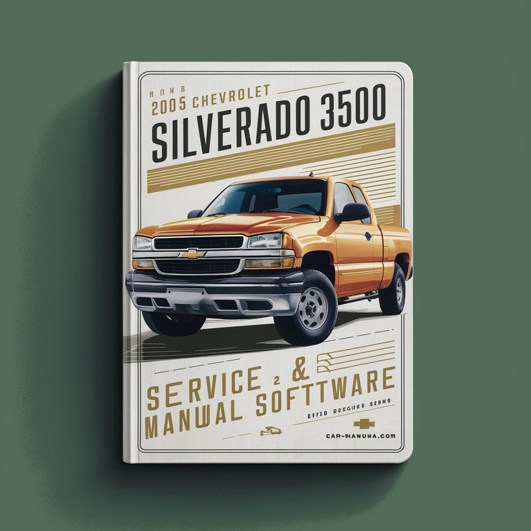 2005 Chevrolet Silverado 3500 Service- und Reparaturhandbuch-Software