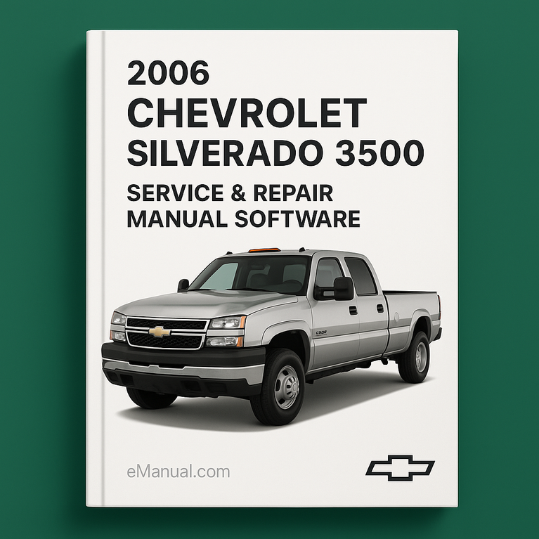 2006 Chevrolet Silverado 3500 Service- und Reparaturhandbuch-Software