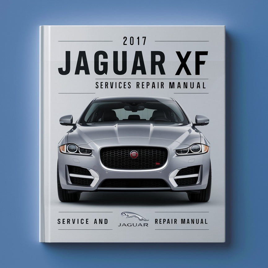 Manual de servicio y reparación del Jaguar XF (X260) 2017