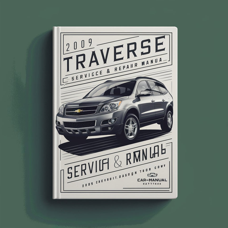 2009 Chevrolet Traverse Service- und Reparaturhandbuch-Software