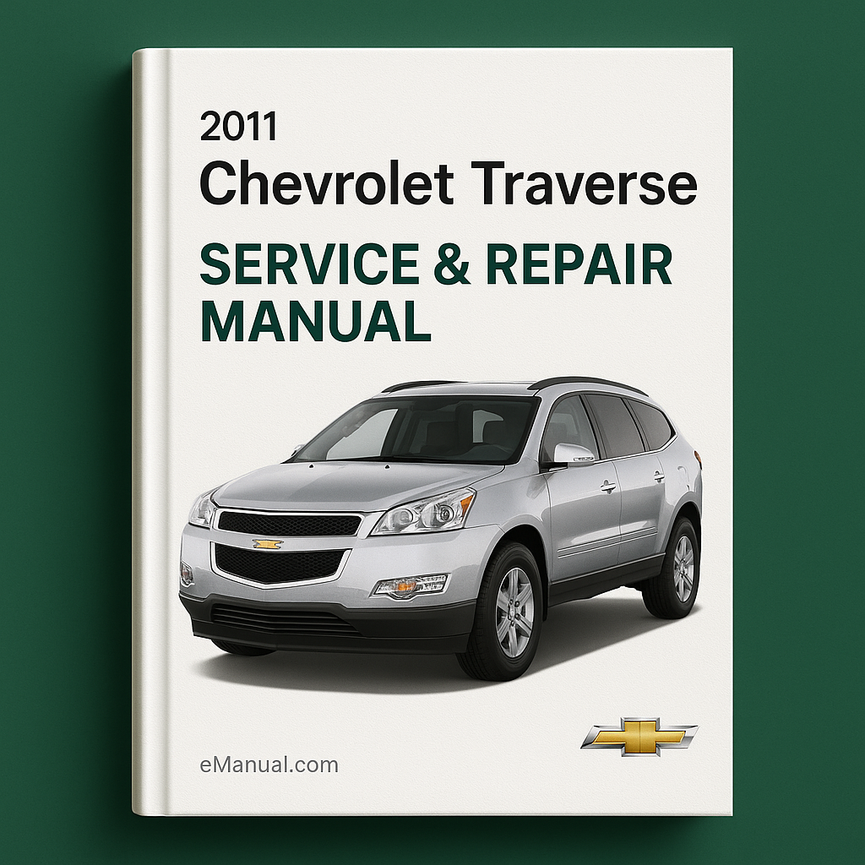 2011 Chevrolet Traverse Service & Repair Manual Software