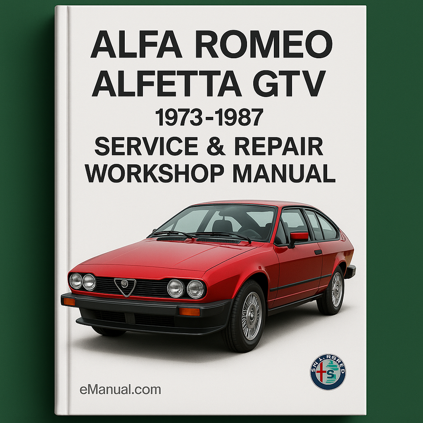 Alfa Romeo Alfetta GTV 1973-1987 Service Repair Workshop Manual