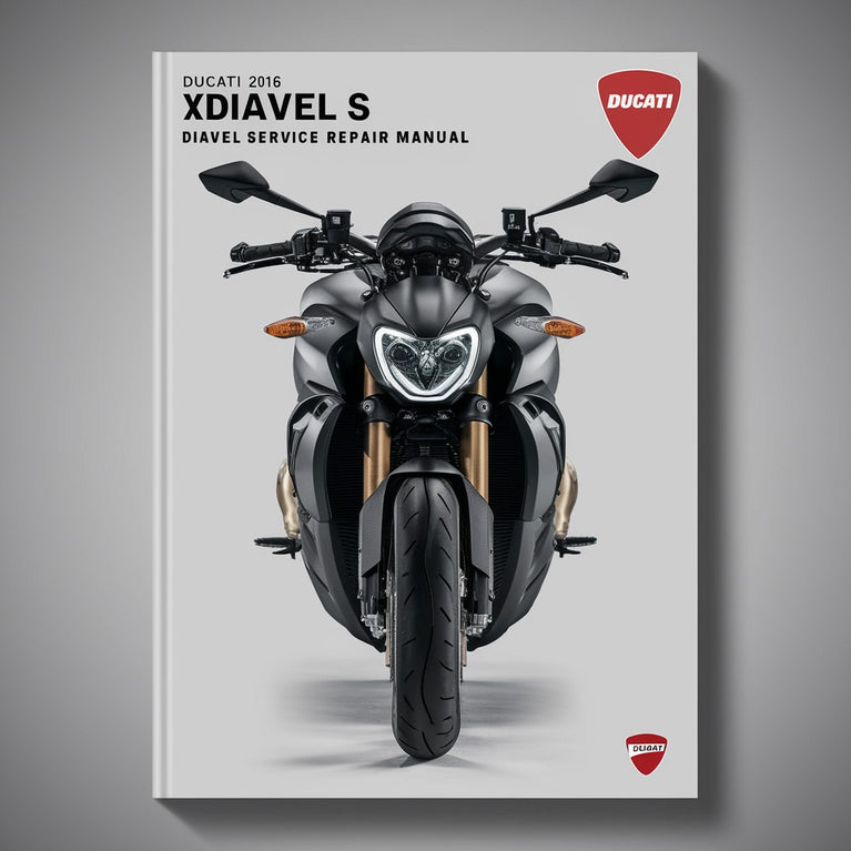 Manual de servicio y reparación de la Ducati 2016 xDiavel S Diavel