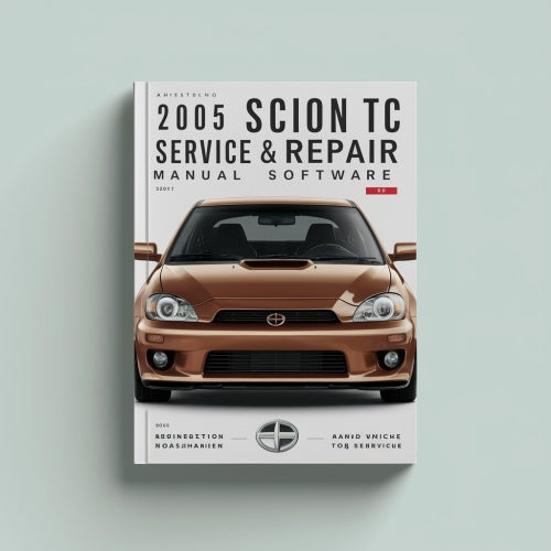 Manual de servicio y reparación de Scion TC 2005