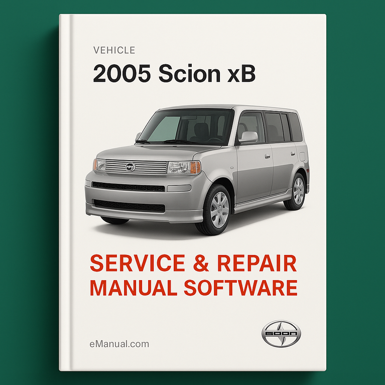 2005 Scion XB Service & Repair Manual Software