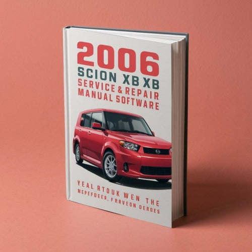 Manual de servicio y reparación de Scion XB 2006