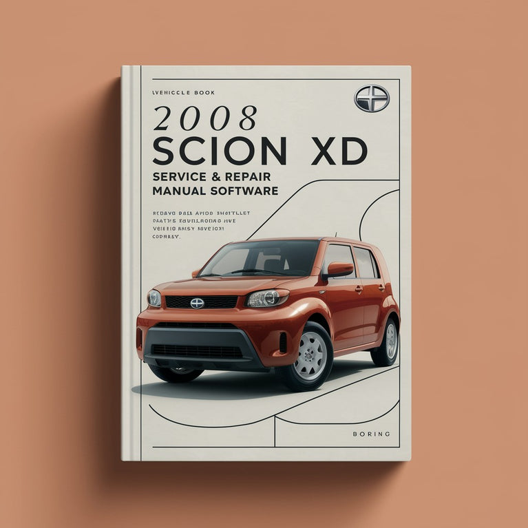 2008 Scion XD Service & Repair Manual Software PDF Download