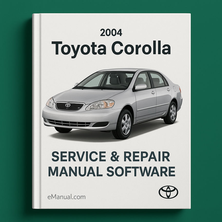 Manual de servicio y reparación de Toyota Corolla 2004