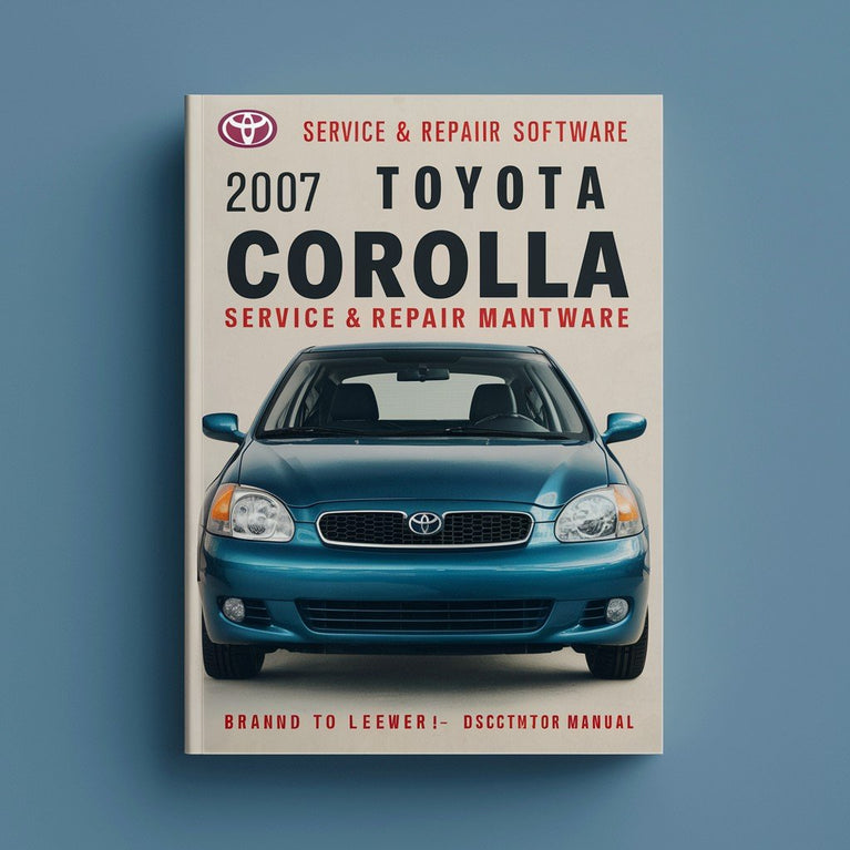 2007 Toyota Corolla Service- und Reparaturhandbuch-Software