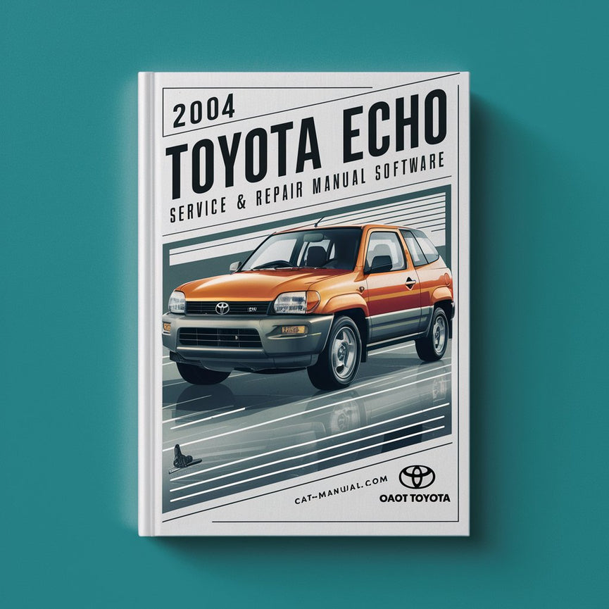 Manual de servicio y reparación de Toyota Echo 2004