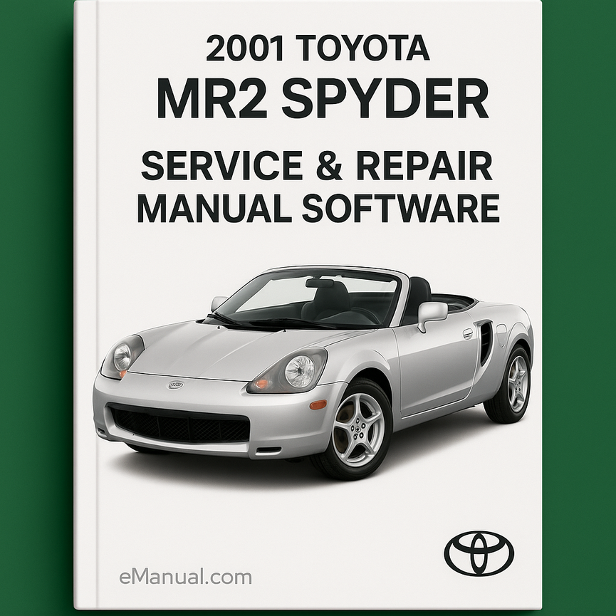 2001 Toyota MR2 Spyder Service & Repair Manual Software