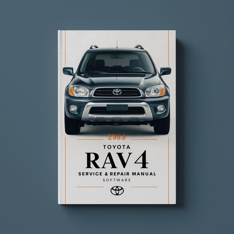 2003 Toyota RAV4 Service & Repair Manual Software PDF Download