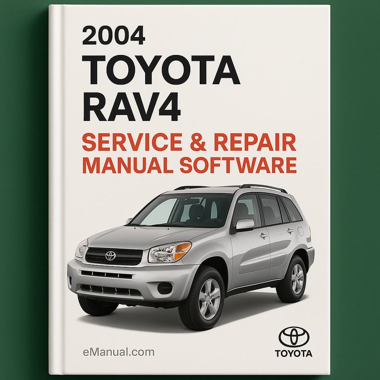2004 Toyota RAV4 Service & Repair Manual Software