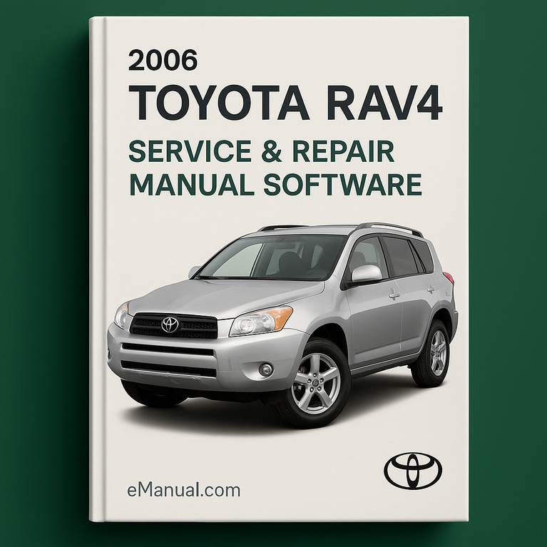 2006 Toyota RAV4 Service & Repair Manual Software