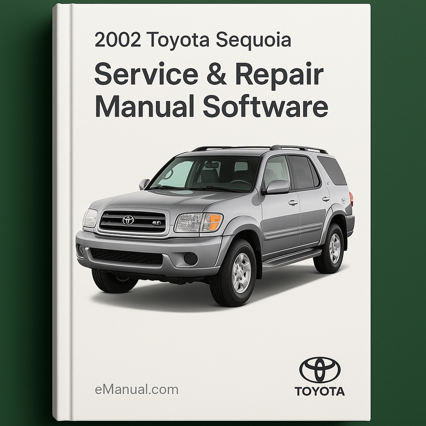 2002 Toyota Sequoia Service & Repair Manual Software