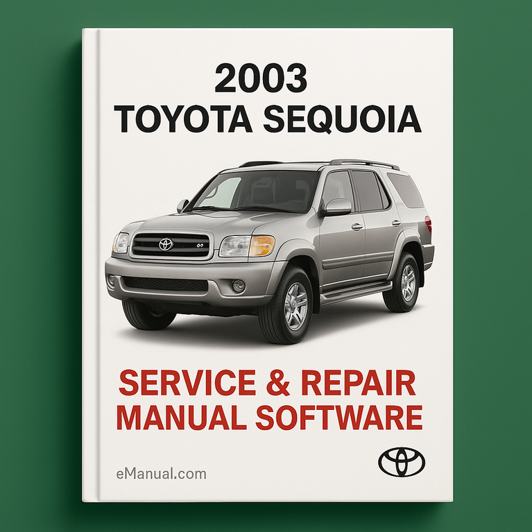 2003 Toyota Sequoia Service & Repair Manual Software