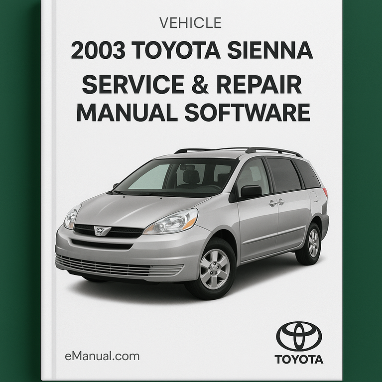 2003 Toyota Sienna Service & Repair Manual Software