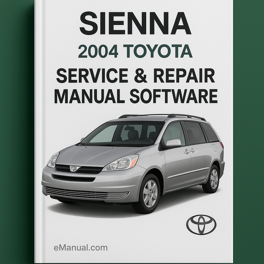 2004 Toyota Sienna Service & Repair Manual Software