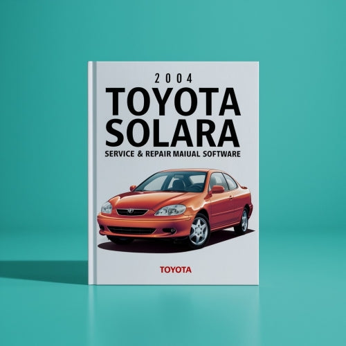 Manual de servicio y reparación de Toyota Solara 2004