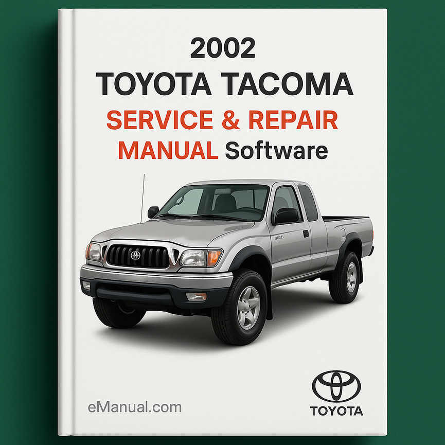 2002 Toyota Tacoma Service & Repair Manual Software