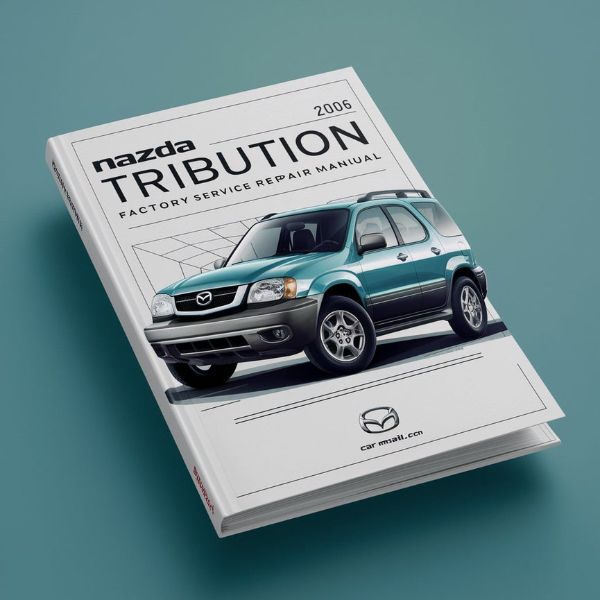 Manual de reparación y servicio de fábrica de Mazda Tribute 2001 2002 2003 2004 2005 2006