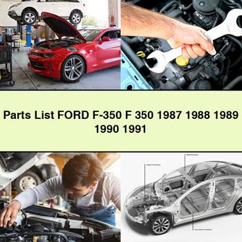 Parts List Ford F-350 F 350 1987 1988 1989 1990 1991