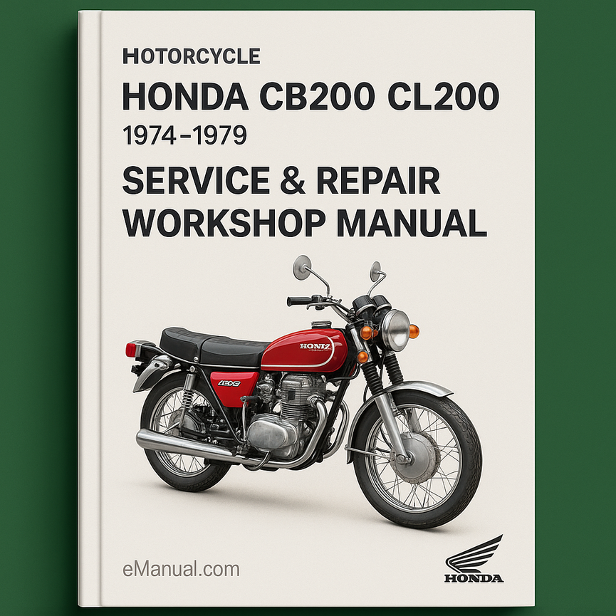1974-1979 Honda CB200 CL200 Service Repair Workshop Manual (1974 1975 1976 1977 1978 1979)