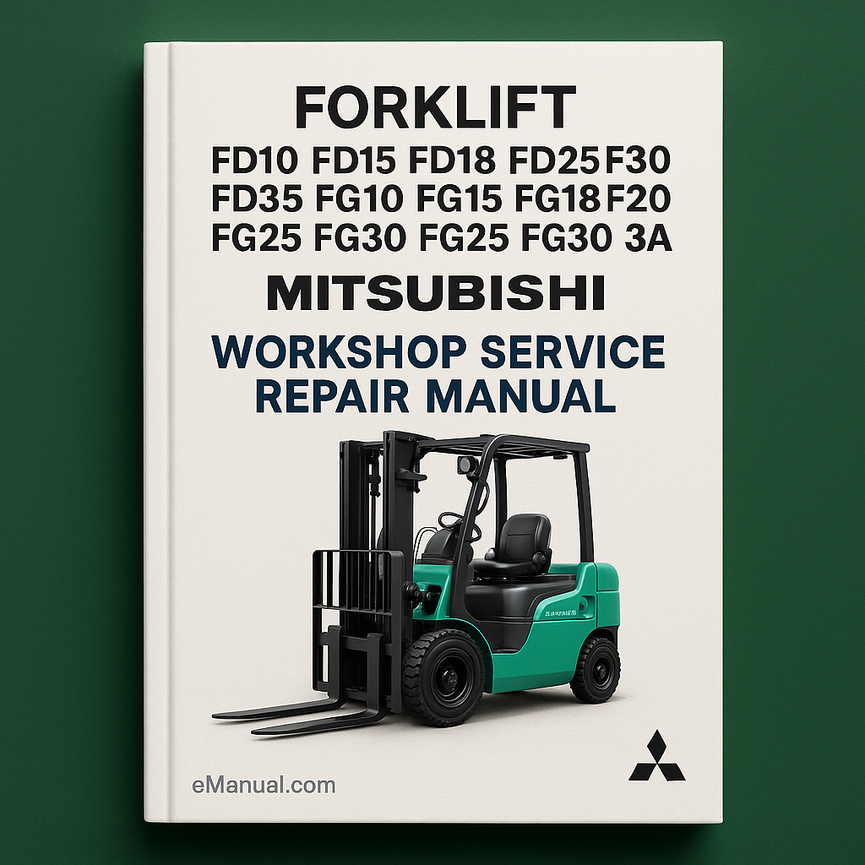 Mitsubishi FD10 FD15 FD18 FD20 FD25 FD30 FD35A FG10 FG15 FG18 FG20 FG25 FG30 FG35A Werkstatthandbuch für Gabelstapler