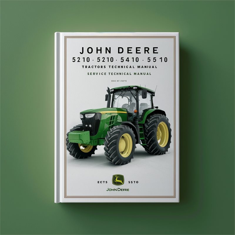 John Deere 5210 5310 5410 5510 Tractors TM1716 Service Technical Manual. PDF