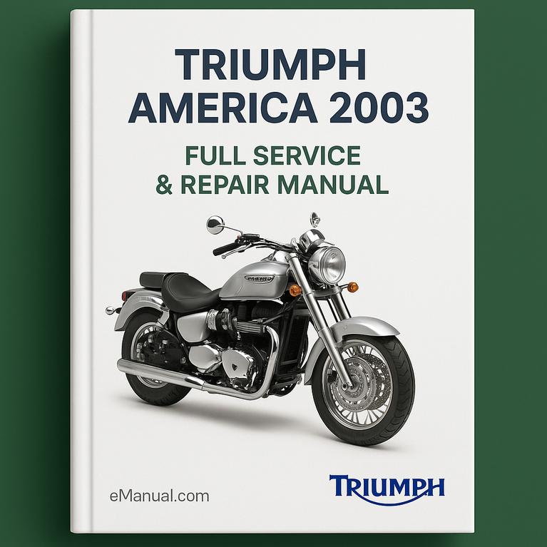 Triumph America 2003 Full Service Repair Manual