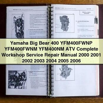 Yamaha Big Bear 400 YFM400FWNP YFM400FWNM YFM400NM ATV Complete Workshop Service Repair Manual 2000 2001 2002 2003 2004 2005 2006
