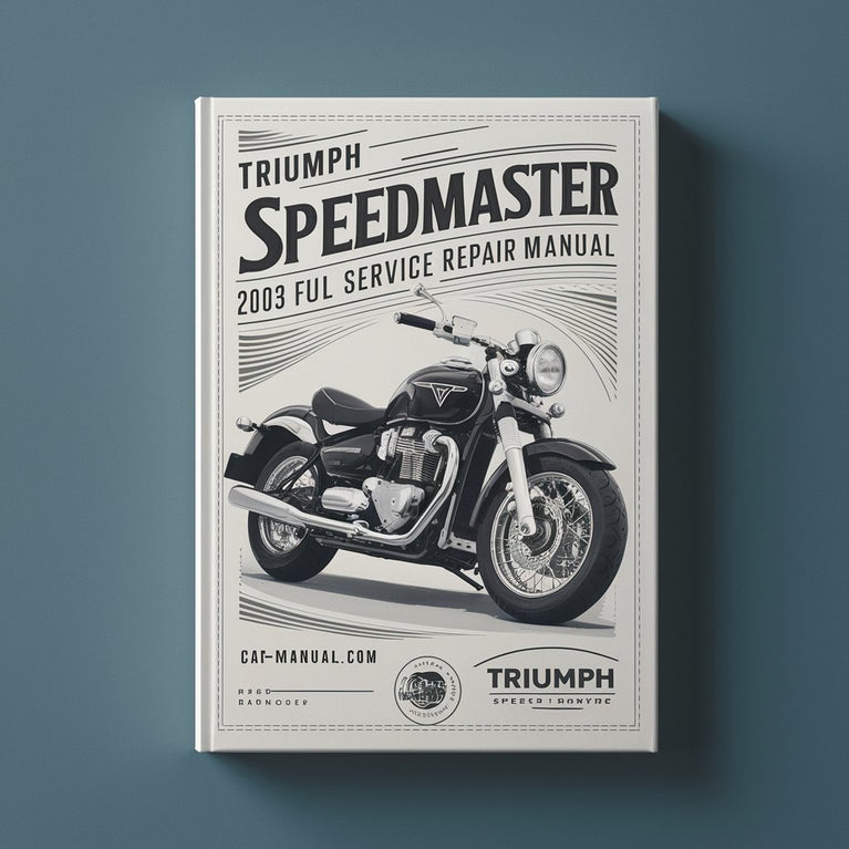 Triumph Speedmaster 2003 Vollständiges Service-Reparaturhandbuch