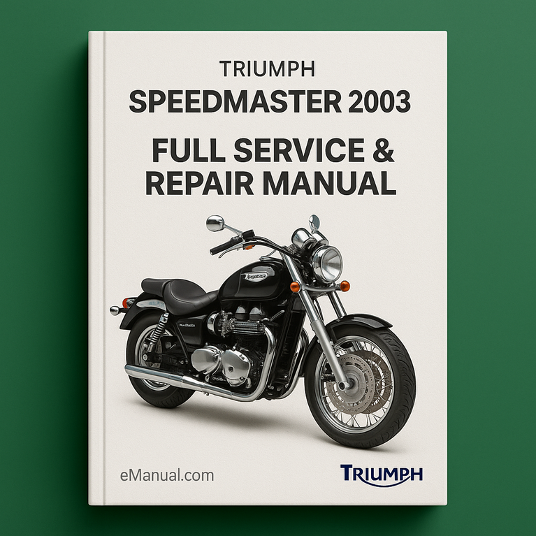 Triumph Speedmaster 2003 Full Service Repair Manual