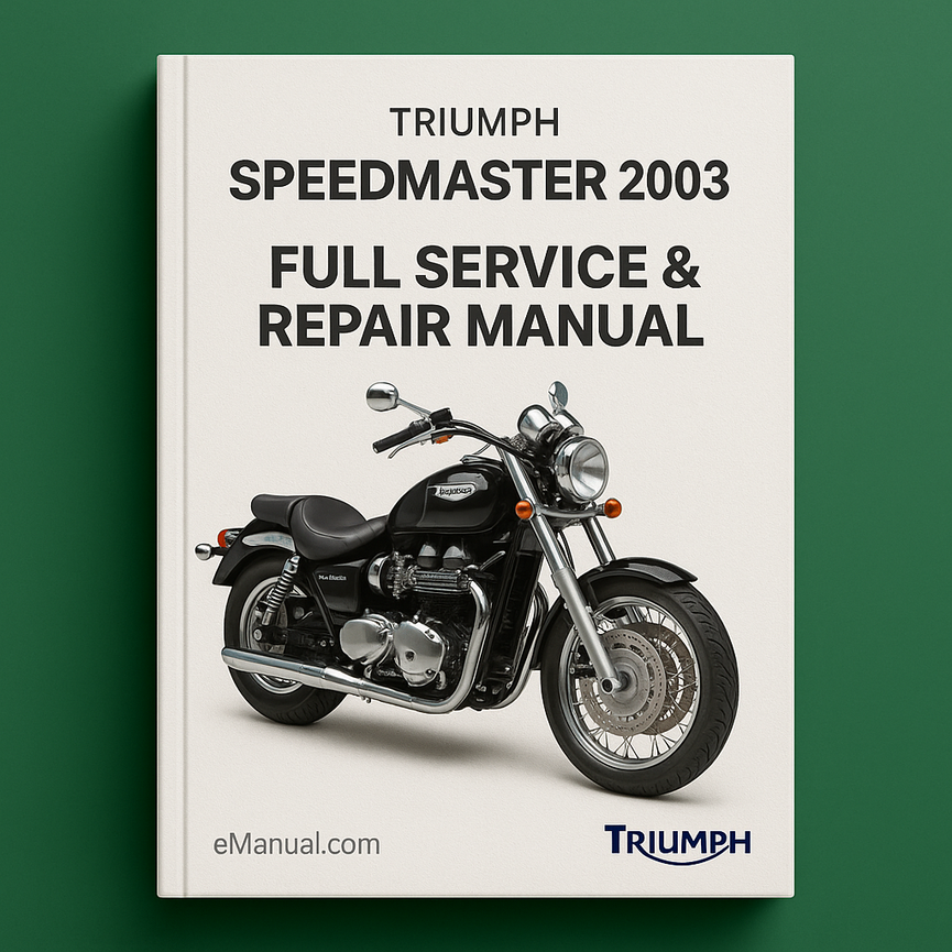 Triumph Speedmaster 2003 Full Service Repair Manual