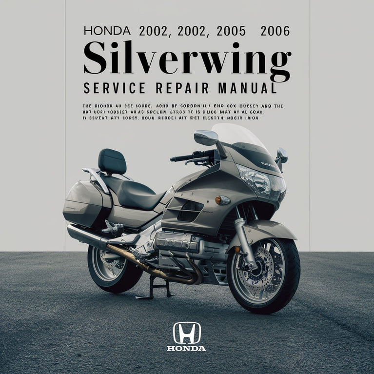 Honda 2002 2003 2004 2005 2006 Silverwing Service Repair Manual